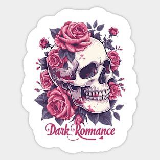 Dark Romance: Love Blooms with Skull and Roses Sticker